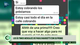 Caso Mariotti: Qué decían los mensajes que enviaban desde el celular cuando estaba desaparecido