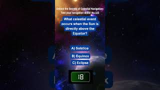 Unlock the Secrets of Celestial Navigation Test Your Navigation Skills No 123