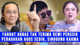 Gosip Artis - Farhat Abbas Beri Peringatan Ke Dewi Perssik Usai Ledek Agus Sedih, Singgung Karma?