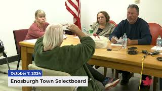 Enosburgh Town Selectboard Meeting | 10/07/2024