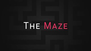 The Maze - Game