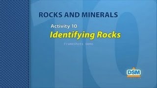 Rocks and Minerals - Activity 10: Identifying Rocks