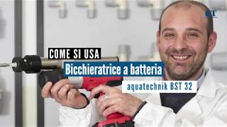 Bicchieratrice a batteria BST 32, come si usa?