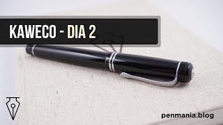 KAWECO Dia 2 - Fountain pen review