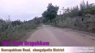 Keerapakkam village - Hills effect in Chennai