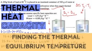 Specific Heat Capacity - Finding the Thermal Equilibrium Tempreture