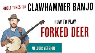 Forked Deer - Melodic Clawhammer Lesson