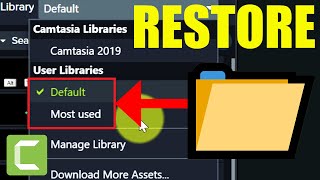 How to Restore Camtasia Library