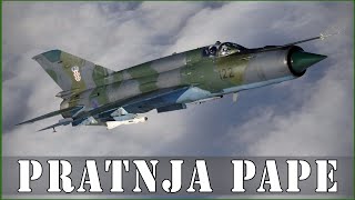 MiG-21 u pratnji Pape