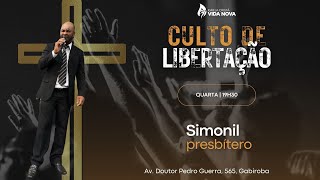 Culto de Libertação - Pb Simonil (09/08/2023)