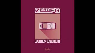 ZeroFG - Deep Inside