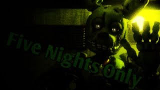 Клип FNAF Five Nights Only Remix springtrap