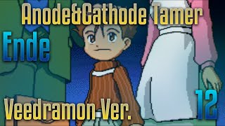 Anode&Cathode Tamer - Veedramon Ver. [12] - Wieder Daheim! [Ende]