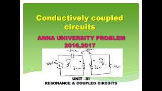 Conductively coupled circuit  | Conductively coupled equivalent circuit  | problems