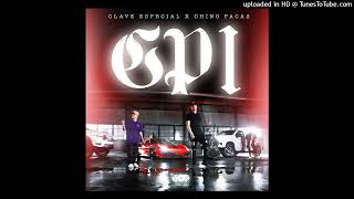 Clave Especial Ft Chino Pacas - GPI