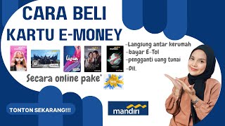 Cara Beli Kartu E-TOL/E-Money Online dari Livin By Mandiri