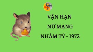 Nữ Nhâm Tý 1972 - Tử Vi & Vận Hạn 6 Tháng Đầu Năm Nhâm Dần 2022