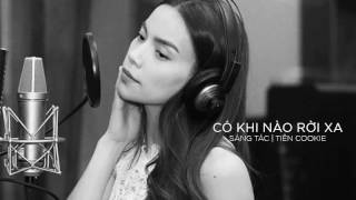 Có Khi Nào Rời Xa - Hồ Ngọc Hà ( Audio )