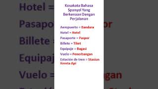 Bahasa Spanyol #Kosakata Bahasa Spanyol Yang Berkenaan Dengan Perjalanan