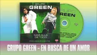 Grupo Green En busca de un amor