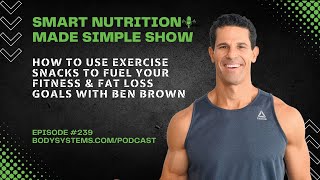 Exercise Snacks Video Podcast