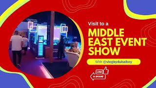 Visit to Marketing Event by Middle East Show (Part 2)