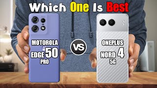 MOTOROLA EDGE 50 PRO vs ONEPLUS NORD 4