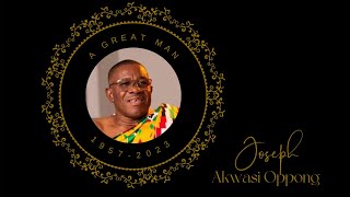 Joseph Akwasi Oppong - Final Funeral Rite (DAY 2)