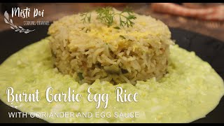 Enjoy the Eggy Day with Burnt Garlic Egg Rice with coriander egg sauce #eggrice #eggrecipe