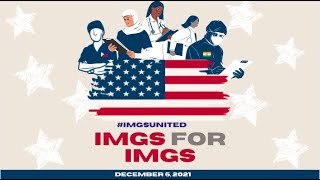 IMGs for IMGs: An event to support IMGs during the USMLEs | Part 2