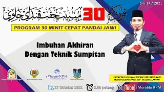 PROGRAM 30 MINIT CEPAT PANDAI JAWI - SIRI 17/2021