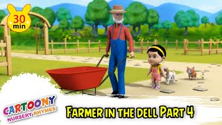 Farmar In The Dell Part 4 | Rhymes For Kids & Children | Simple Song | Cartoony Rhymes