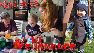 Velikonoce!!! | Easter VLOG #58