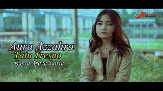 Aura Azzahra Tatu Tresno (penyanyi cilik imuet)