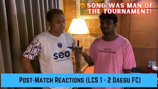 Post-Match Reactions - Lion City Sailors v Daegu FC (AFC Champions League 30 Apr '22)