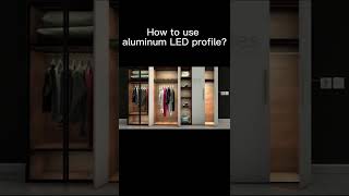 How to install Led profile for Wardrobe？