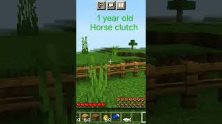 1 year old Horse Clutch #minecraft #minecraftshorts #proffessional #clutch