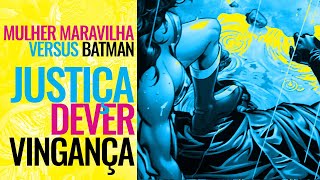 Mulher-Maravilha x Batman - Hiketeia - Greg Rucka e J.G.Jones - DC Comics