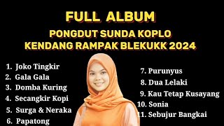 PONGDUT SUNDA KOPLO KENDANG RAMPAK BLEKUKK  || FULL ALBUM ( COVER MUSTIKA PAKSI )