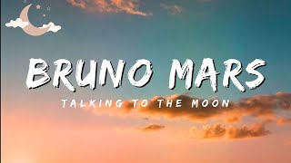 Taking To The Moon - Bruno Mars (Lyrics)