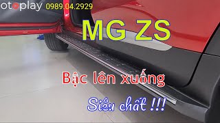 Bậc bước chân dành cho xe MG ZS quá đẹp !