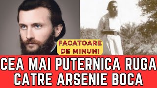 Cea mai PUTERNICĂ RUGĂCIUNE către PĂRINTELE ARSENIE BOCA - RUGĂCIUNE FĂCĂTOARE DE MINUNI