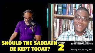 Should The Sabbath Be Kept Today?