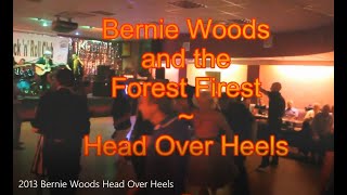 Bernie Woods - Head Over Heels