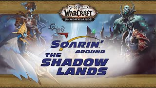 Soarin' Around the Shadowlands (4K) - World of Warcraft