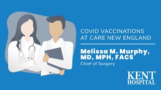 Melissa M. Murphy, MD, MPH, FACS Interview: COVID Vaccinations at Care New England