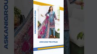 Sofia Luxury Embroidered Lawn Collection by Arham Textile #askanigroupofcompanies #short