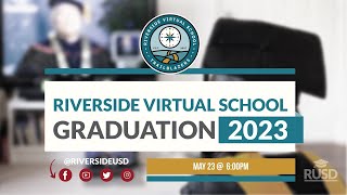 Riverside Virtual School Graduation Ceremony 2023