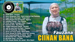 Ciinan Bana ~ Fauzana ( Lagu Minang Terbaru Dan HITS ~ Kumpulan Lagu Minang Terbaik )