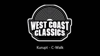 Kurupt - C-Walk